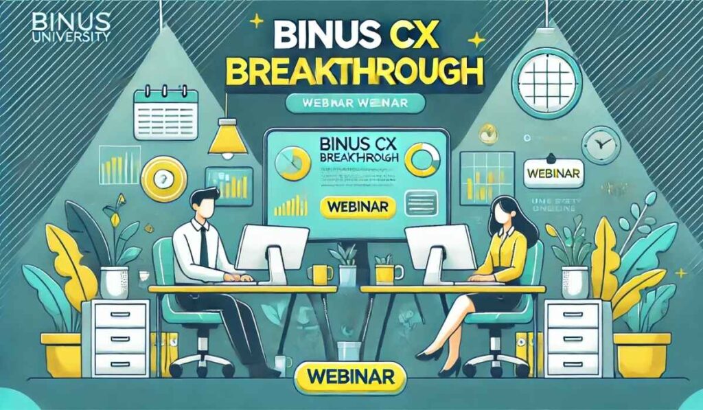 Binus Cx Breakthrough