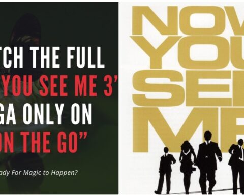 Watch Now You See Me 3: Where to Watch, Full Movie Guide & Story