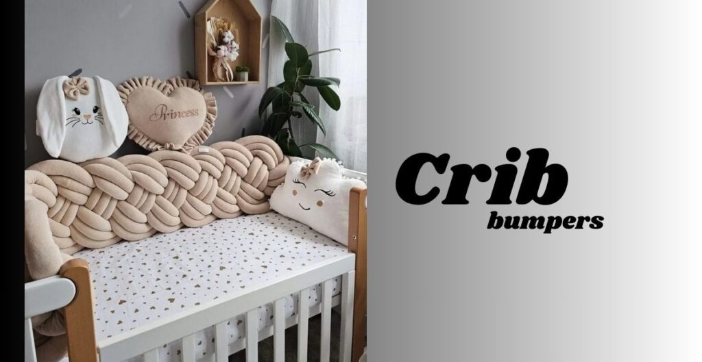 The Ultimate Guide to Crib Bumpers for New Parents