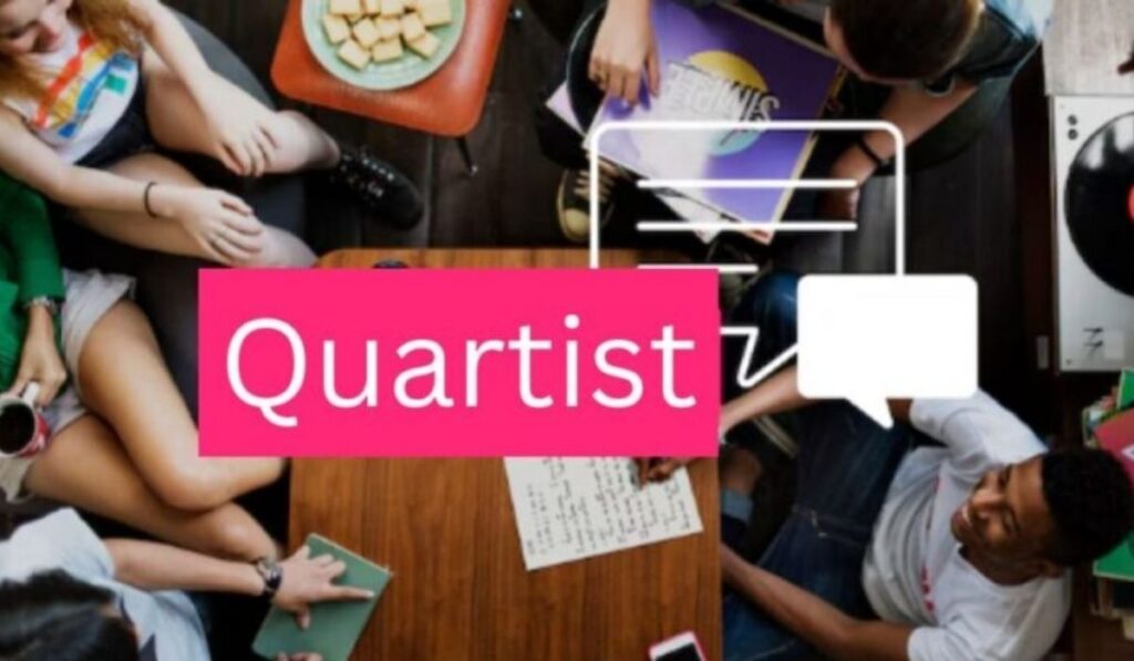 Quartist