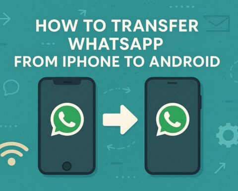 How to Transfer WhatsApp from iPhone to Android (and Move Your Phone Data the Right Way)