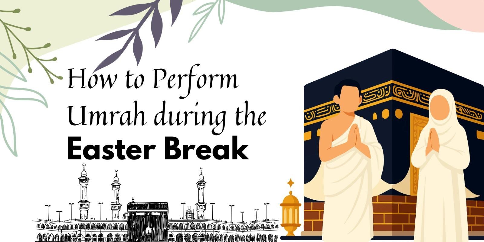 Perform Umrah